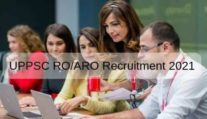 UPPSC RO/ARO Recruitment 2021: