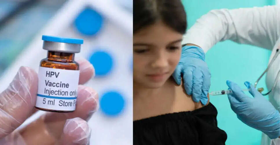 India Launches HPV Vaccination Drive for Girls to Combat Cervical Cancer