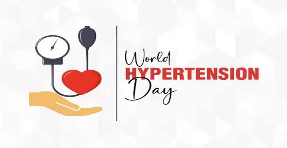 World Hypertension Day 2025: Awareness, Wishes, and Health Tips