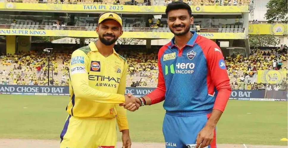 CSK vs DC: IPL 2026 Match Preview and Key Details