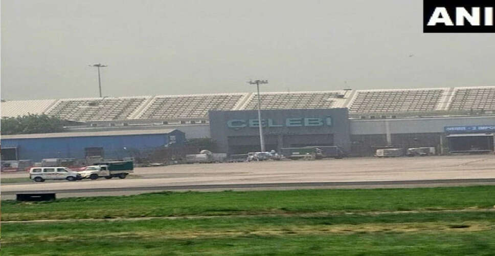 Delhi High Court Upholds Security Clearance Cancellation for Turkish Aviation Firm Celebi