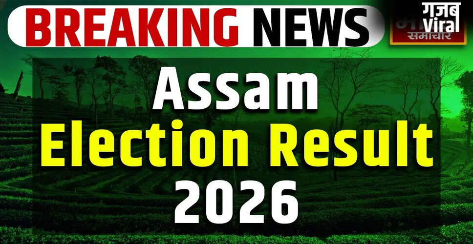 Assam Assembly Election 2026 Results Overview