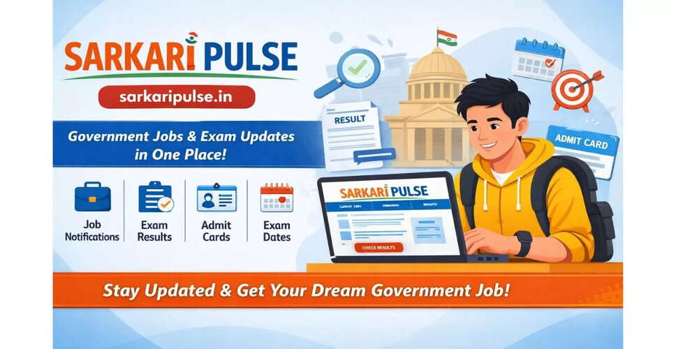 Sarkari Pulse: Your Go-To Resource for Government Job Updates in India