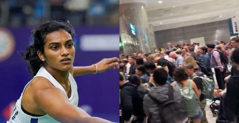 PV Sindhu Stranded at Dubai Airport Amid Rising Tensions