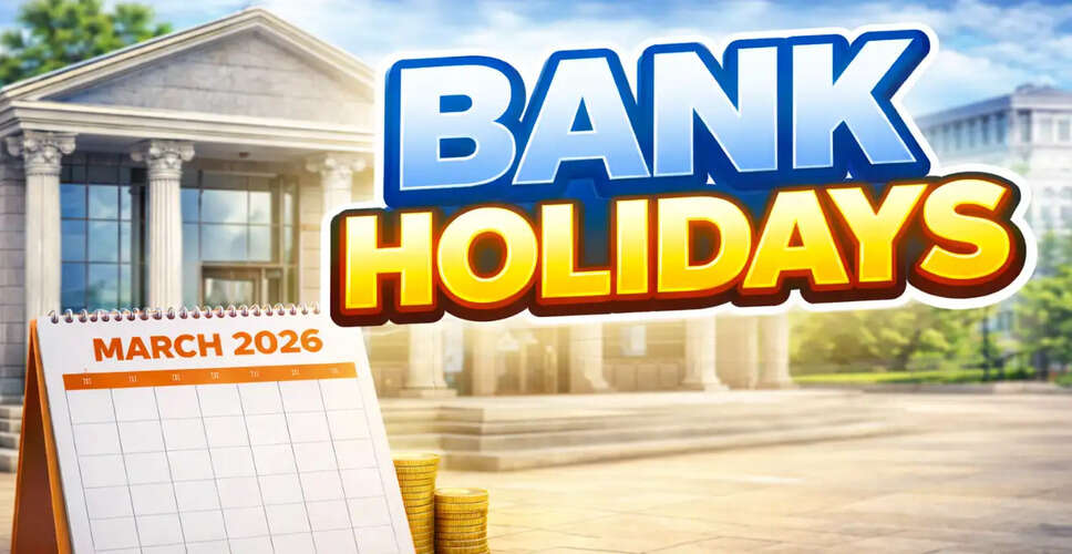Essential Bank Holidays in March 2026: Plan Ahead