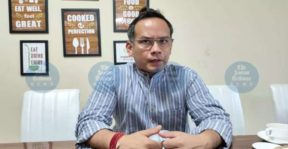 Gaurav Gogoi Raises Alarm Over Barak Valley's Connectivity Issues