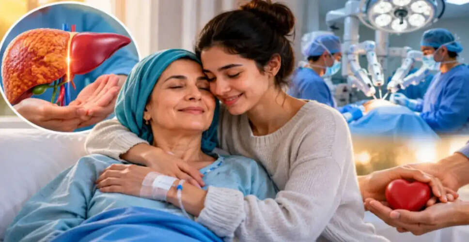 A Daughter's Gift: Overcoming Advanced Fatty Liver Disease Through Transplant