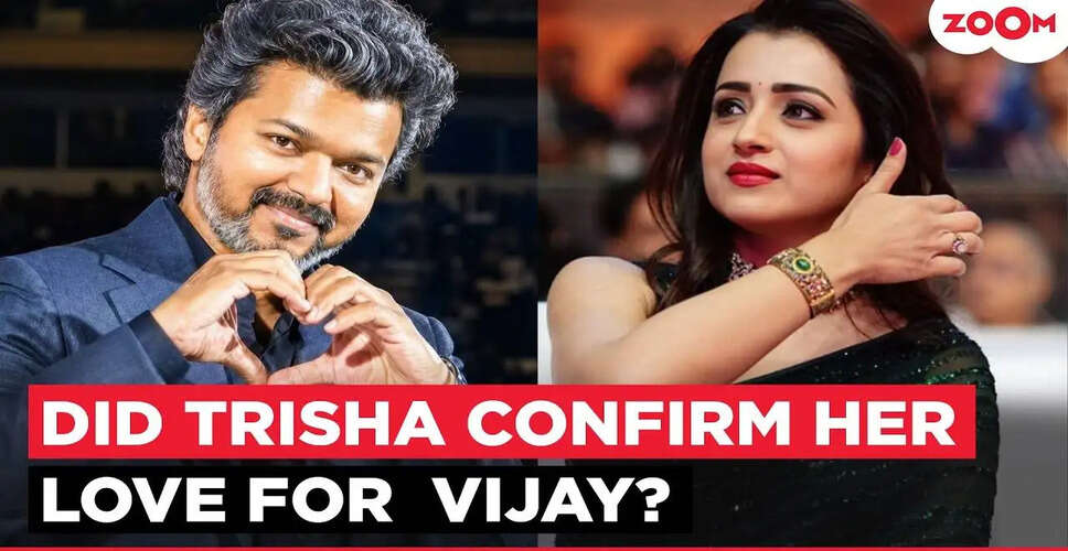 What&rsquo;s Brewing Between Trisha Krishnan and Vijay? A Birthday Wish Sparks Speculation!