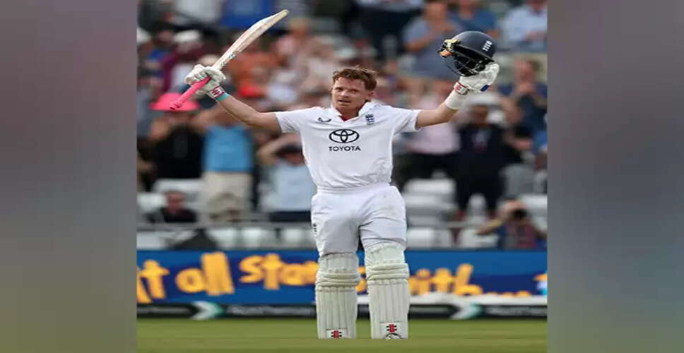 Ollie Pope Reflects on Century as England Battles India in First Test