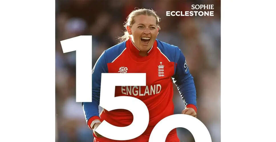 Sophie Ecclestone Achieves 150 Wickets Milestone in Women's T20Is