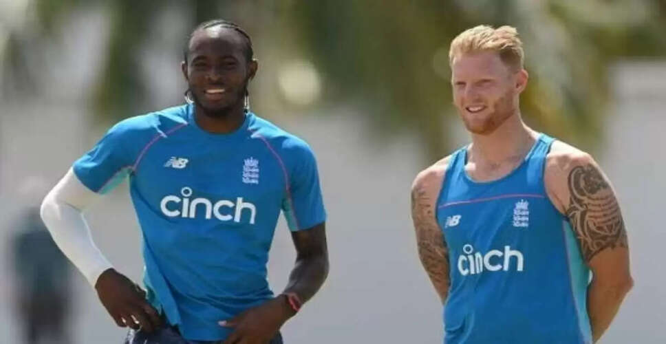 Ben Stokes Welcomes Jofra Archer's Return to Test Cricket Amid Controversy
