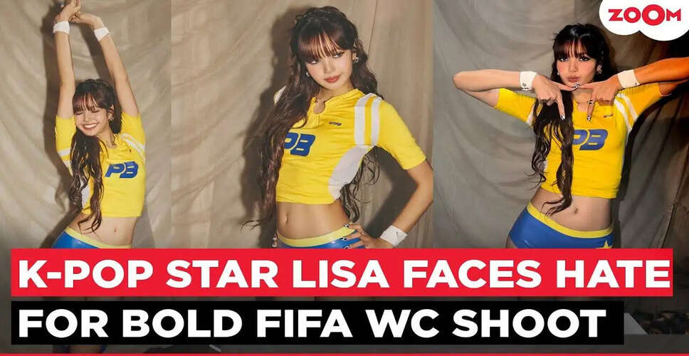 Lisa from BLACKPINK Sparks Debate with New FIFA World Cup Anthem 'GOLDS'