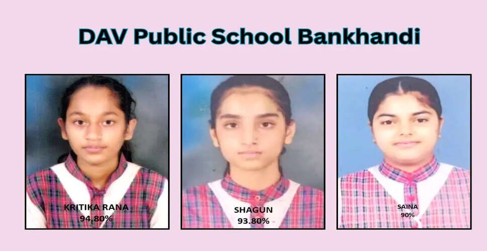 DAV Public School Bankhandi Celebrates 100% Success in Class 12 Exams
