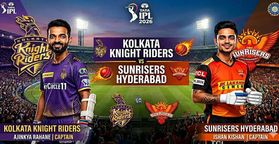 IPL 2026: KKR Set to Face SRH in Crucial Match at Eden Gardens