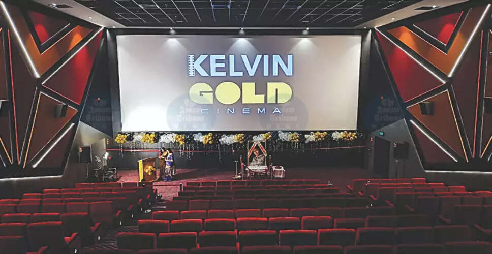 Kelvin Cinema Reopens as Kelvin Gold Cinema in Guwahati