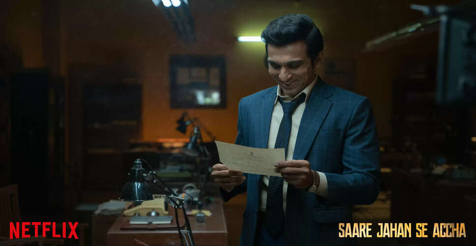 Exploring the Intricacies of Espionage in 'Saare Jahan Se Accha'