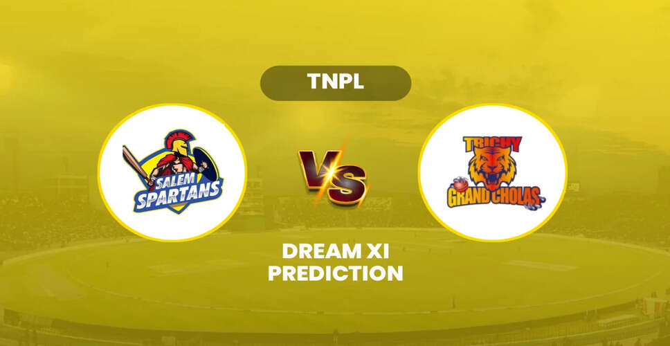 Exciting Clash Ahead: Salem Spartans vs Trichy Grand Cholas in TNPL 2025