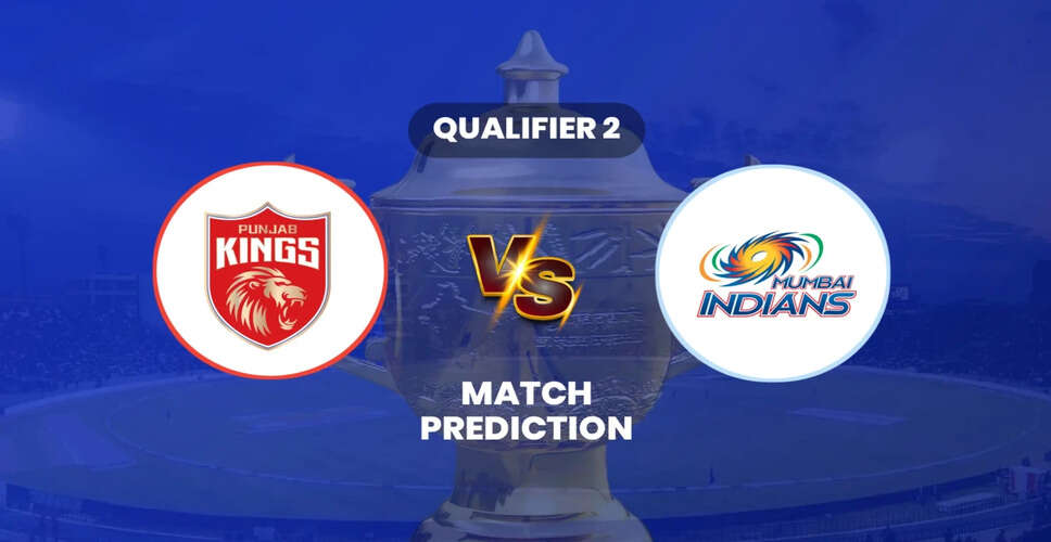 IPL 2025 Qualifier 2: Punjab Kings vs Mumbai Indians Match Preview