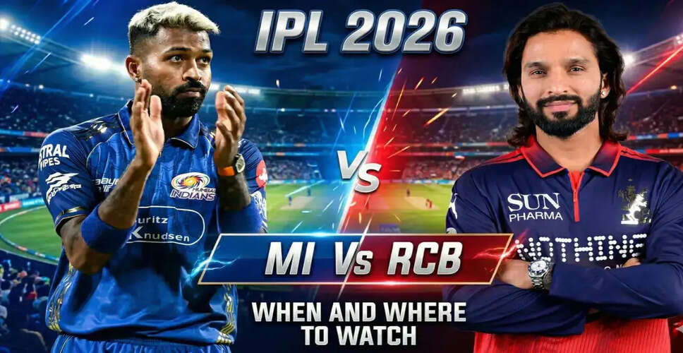 Mumbai Indians vs Royal Challengers Bengaluru: IPL 2026 Match Preview