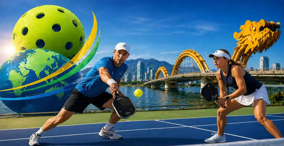 Da Nang to Host the 2026 Pickleball World Cup: A Historic First for Asia