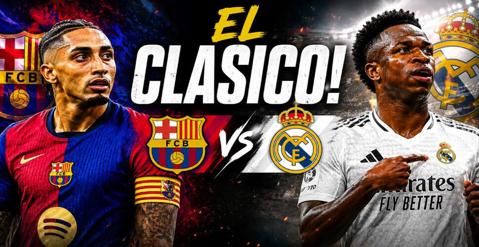 Barcelona and Real Madrid Set for Epic Clash in La Liga 2025-26