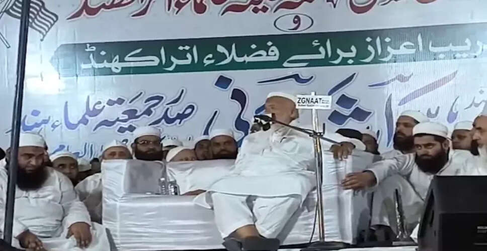 Jamiat Ulema-e-Hind President Advocates for Social Harmony and Religious Freedom