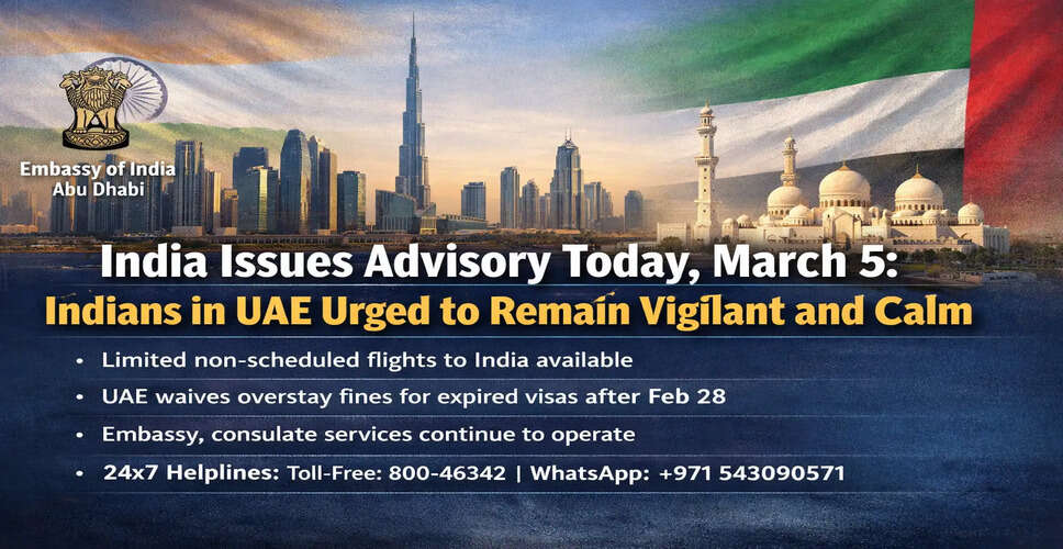 Indian Embassy in UAE Urges Nationals to Stay Alert Amid Regional Tensions