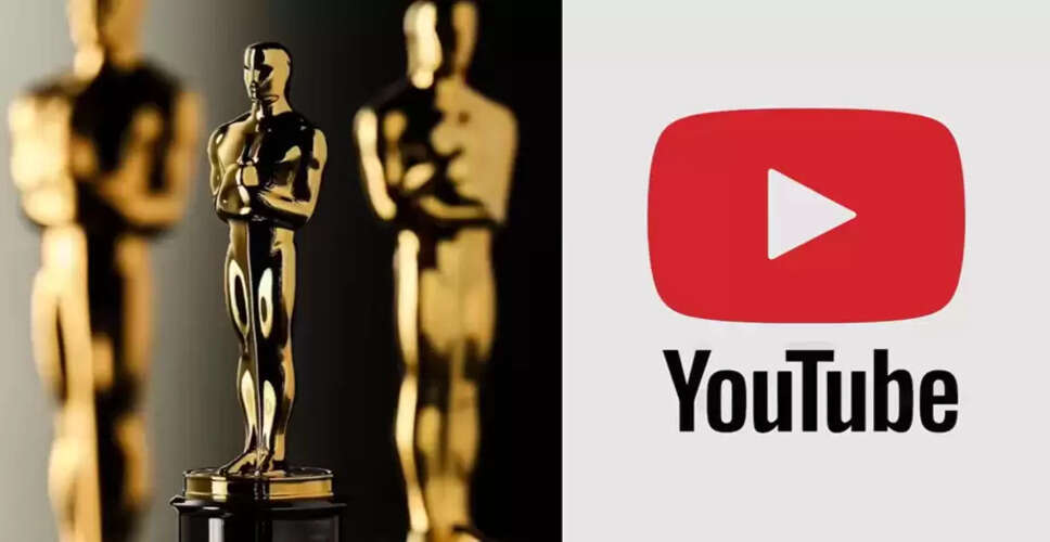 YouTube Secures Exclusive Rights to Stream Oscars from 2029 to 2033