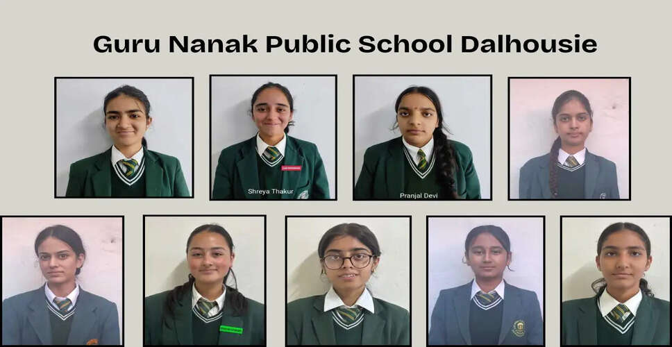 Dalhousie&rsquo;s Guru Nanak Public School Celebrates Exceptional Board Exam Results