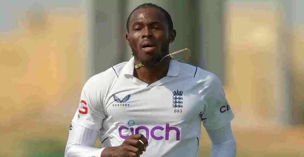 Ben Stokes Discusses Jofra Archer's Potential Return for Third Test Against India