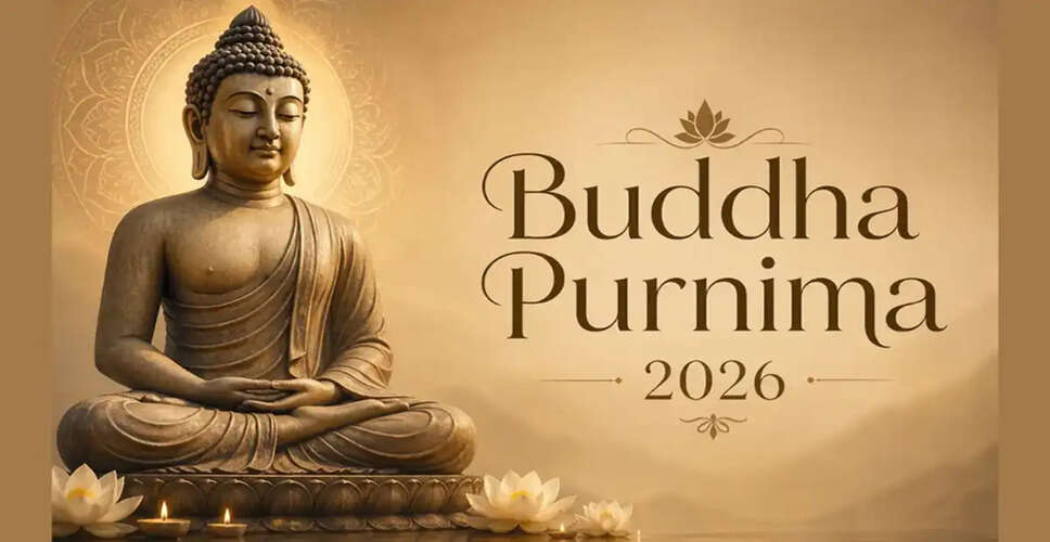 Buddha Purnima 2026: Significance and Observances