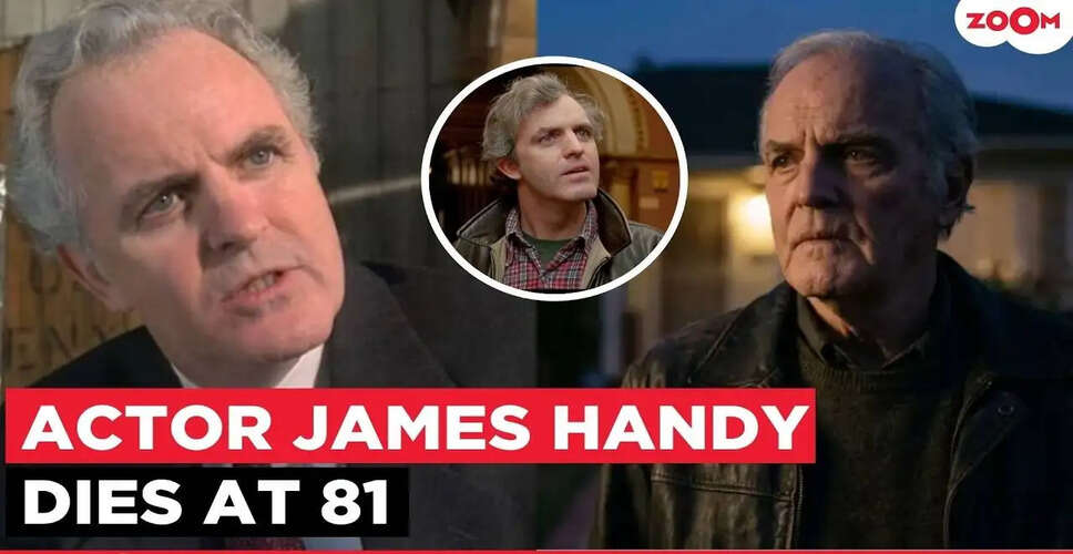 Tragic Loss: Hollywood Veteran James Handy Dies at 81 Amidst Stabbing Incident