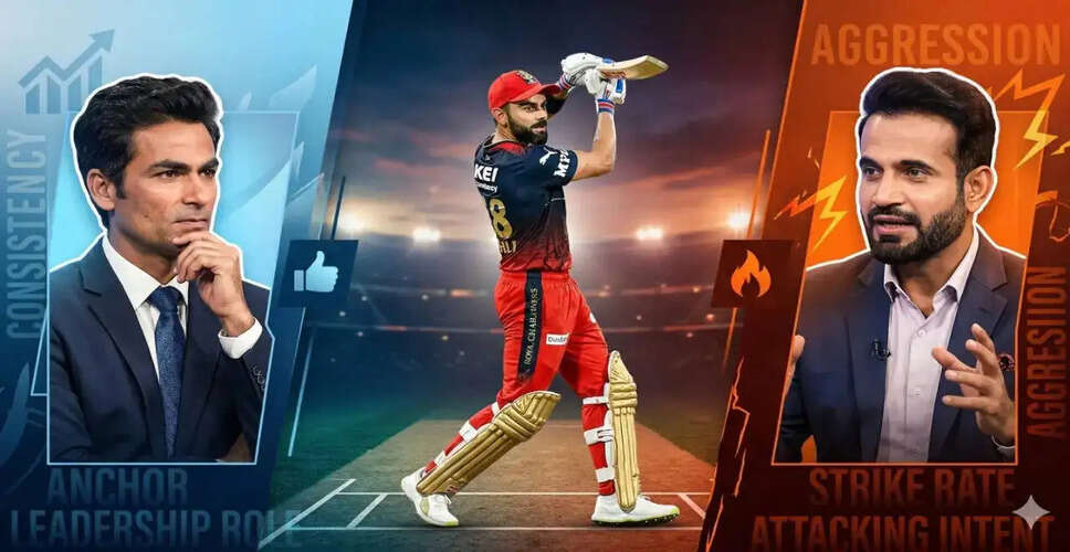 Virat Kohli's Comeback: Insights from Mohammad Kaif and Irfan Pathan Ahead of IPL 2026