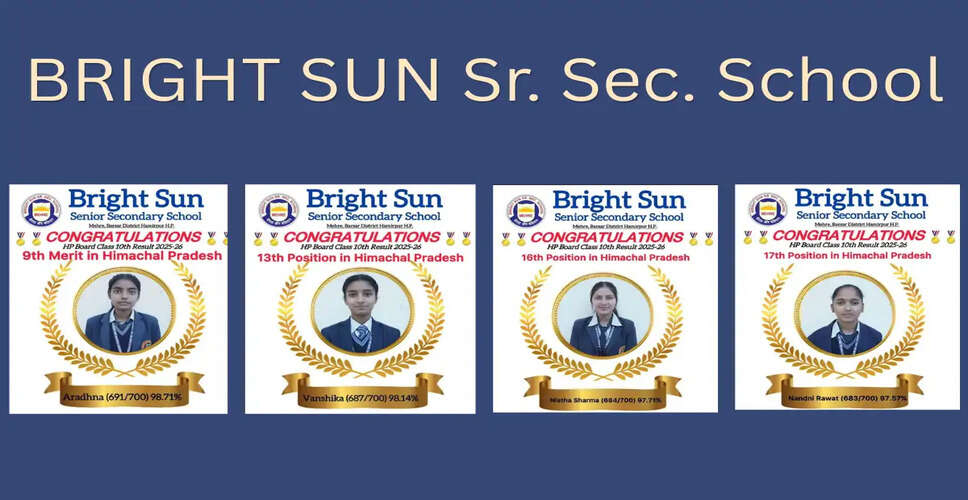 Bright Sun Sr. Sec. School Shines in Himachal Pradesh Board Exams