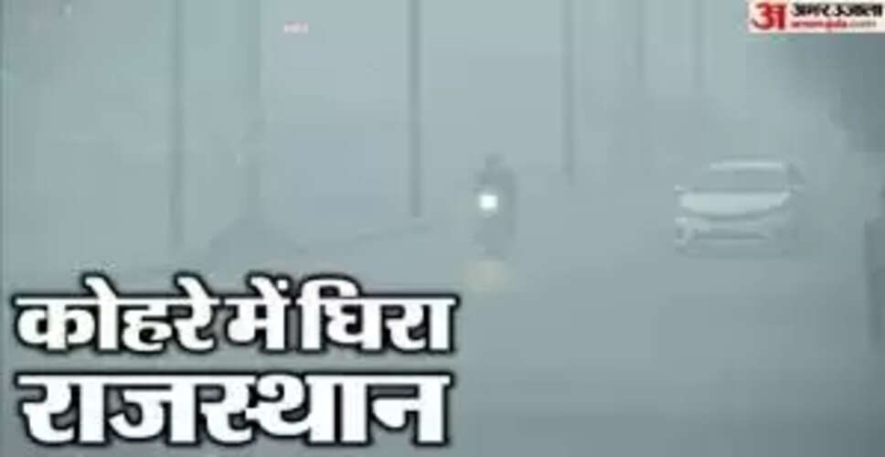 Severe Fog and Cold Wave Disrupts Rajasthan's Transportation