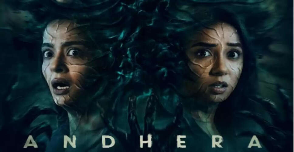 Exploring the Haunting Depths of 'Andhera': A Gripping Occult Thriller