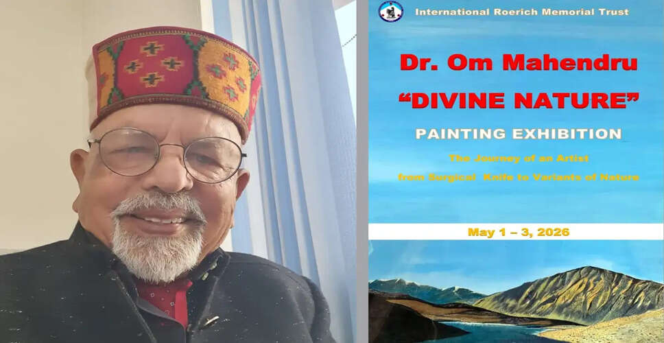 Celebrating Art and Resilience: Dr. Om Mahendru's 'Divine Nature' Exhibition