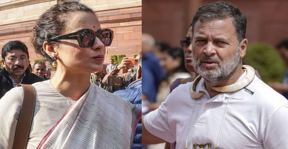 Kangana Ranaut Critiques Rahul Gandhi's Political Conduct