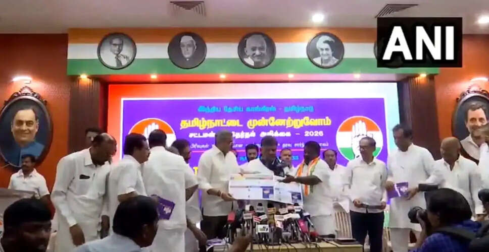 Congress Unveils Manifesto Ahead of Tamil Nadu Assembly Elections