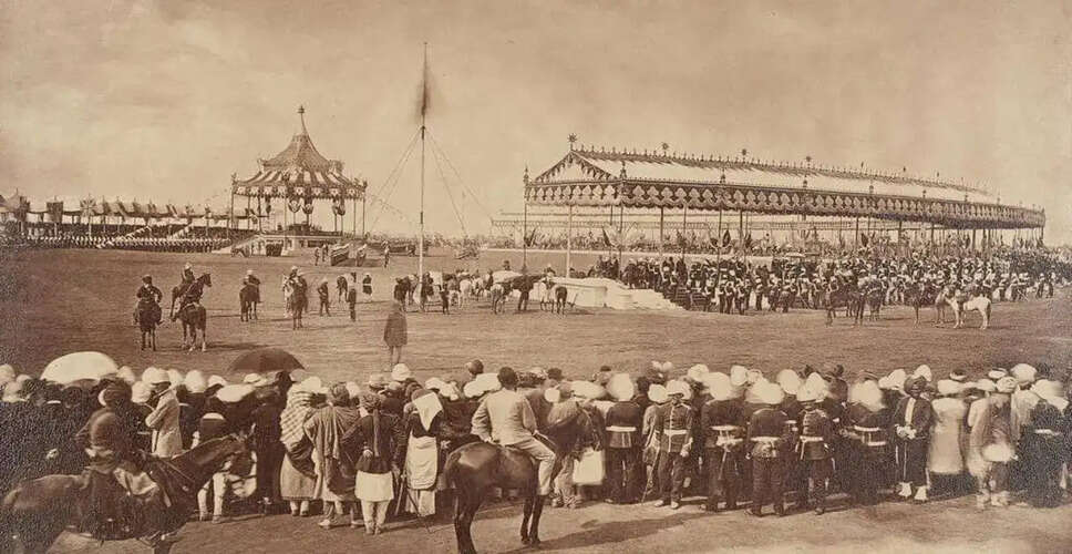 The Historical Significance of the Delhi Durbars During British Rule