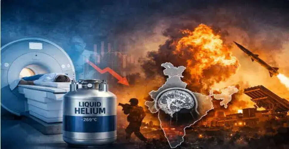 Global Helium Shortage Threatens MRI Services in India Amid Ongoing Conflict