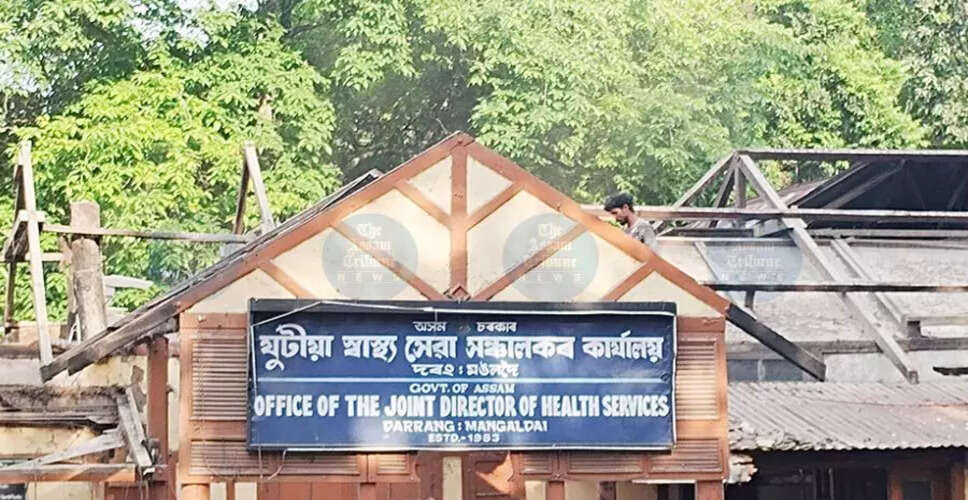 Challenges Faced by Darrang's Health Services Office Amidst Relocation