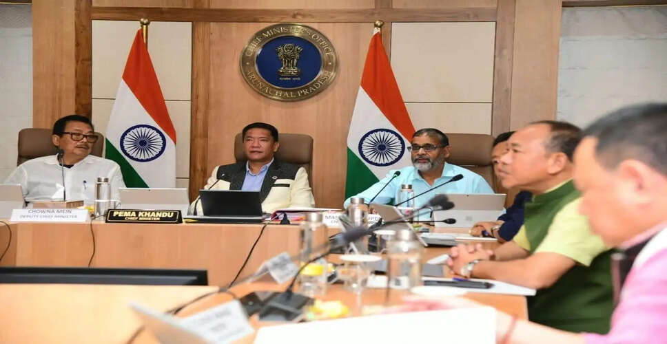 Arunachal Pradesh Cabinet Implements Key Policy Changes