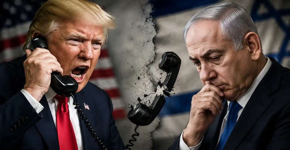 Tensions Rise Between Netanyahu and Trump Amid Lebanon Crisis