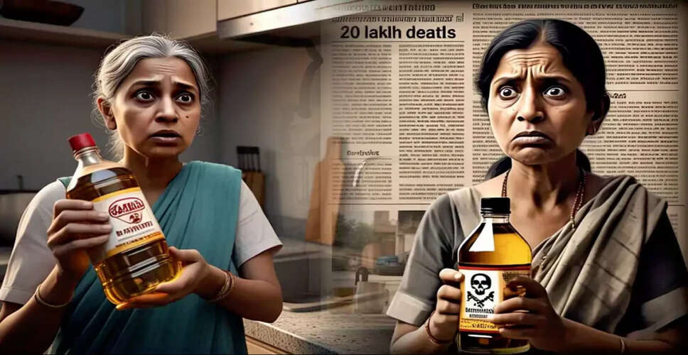 Refined Oil: A Hidden Danger Leading to Millions of Deaths in India