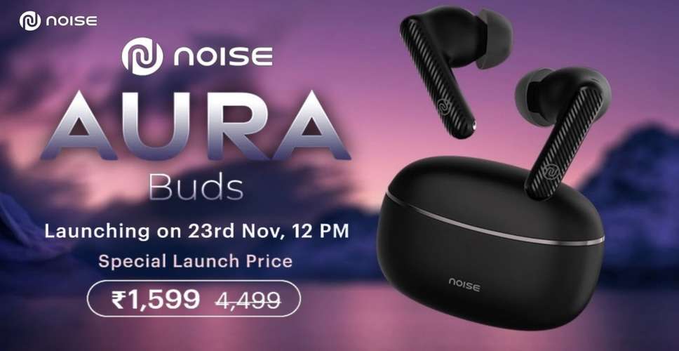 Noise Aura Buds: Long-Lasting Earbuds with Dual Connectivity Arrive in India