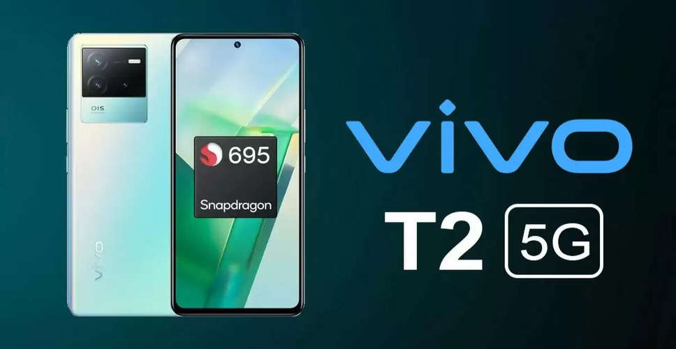 Vivo T2 5G & T2x 5G smartphones